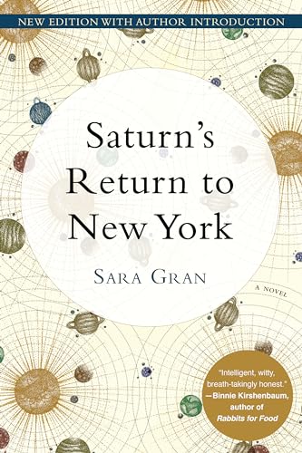 Saturn's Return to New York Saturn's Return to New York von Soho Press