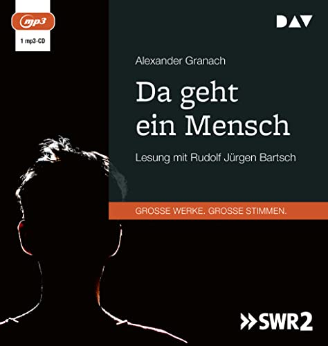 Da geht ein Mensch: Lesung mit Rudolf Jürgen Bartsch (1 mp3-CD) von Der Audio Verlag
