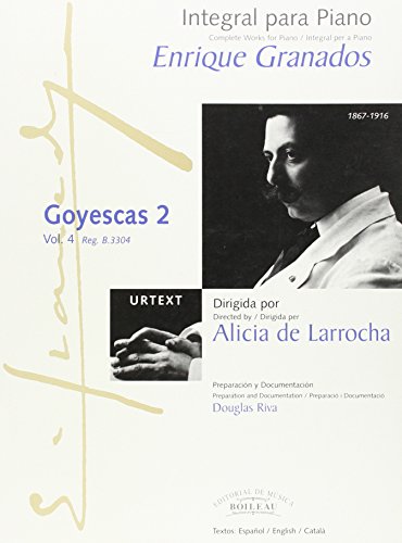 Integral para piano Enrique Granados: Goyescas 2