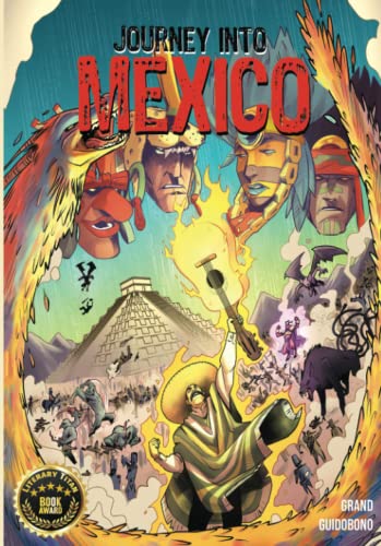 Journey Into Mexico: Graphic Novel - The Revenge of Supay von Comic Book Historians