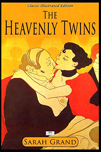 The Heavenly Twins (Classic Illustrated Edition) von Independently Published