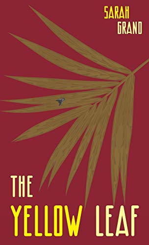 The Yellow Leaf: A Study From Life (Zephyr Books, Band 2) von Michael Walmer