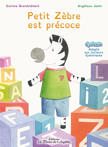 Petit Zèbre est précoce von La Plume de l'Argilète