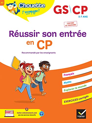 Chouette - Réussir son entrée en CP: cahier d'entraînement recommandé par les enseignants