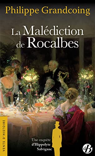 La Malédiction de Rocalbes La Malédiction de Rocalbes