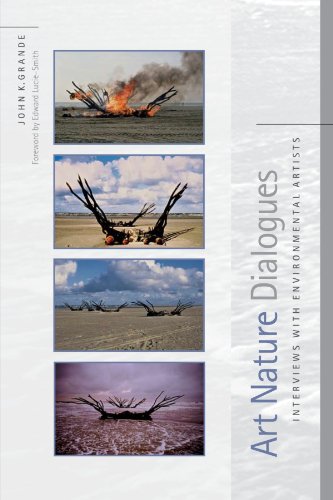 Art Nature Dialogues: Interviews With Environmental Artists