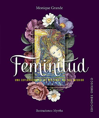 Feminitud: Una exploración de los misterios del ser interior (CARTOMANCIA)