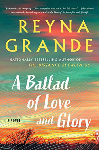 A Ballad of Love and Glory: A Novel von Atria Books