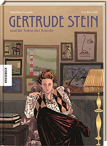 Gertrude Stein und ihr Salon der Künste: Graphic Novel von Knesebeck