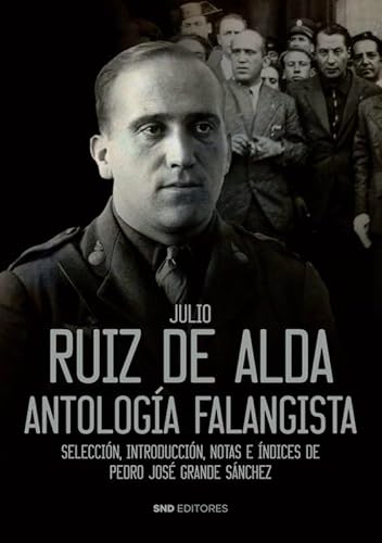 Ruiz de Alda: Antología falangista von SIERRA NORTE DIGITAL