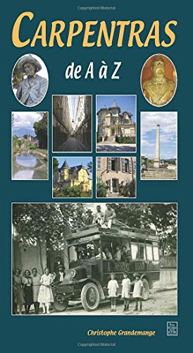 Carpentras de A à Z