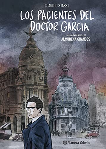Los pacientes del doctor García (novela gráfica): Basado en la novela de Almudena Grandes von Planeta Cómic