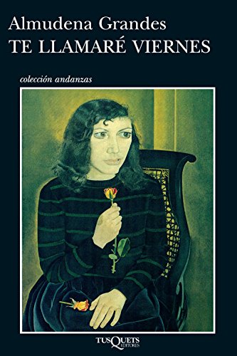 Te llamaré Viernes (Andanzas, Band 136)