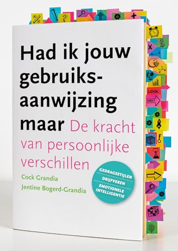 Had ik jouw gebruiksaanwijzing maar: De kracht van persoonlijke verschillen Had ik jouw gebruiksaanwijzing maar: De kracht van persoonlijke verschillen von Ark Media