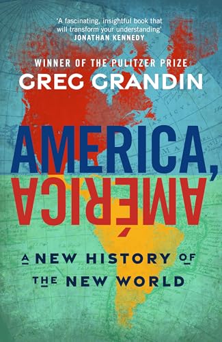 America, América: A New History of the New World von Transworld Publ. Ltd UK