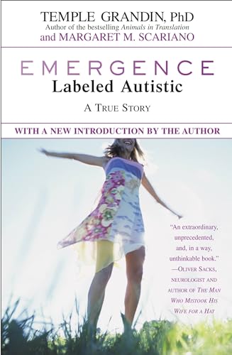 Emergence: Labeled Autistic