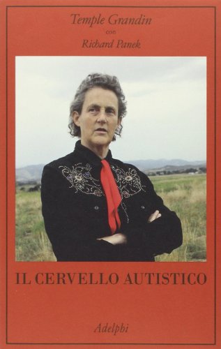 Il cervello autistico (La collana dei casi) von Adelphi