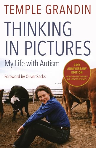 Thinking in Pictures, Expanded Edition: My Life with Autism von Vintage