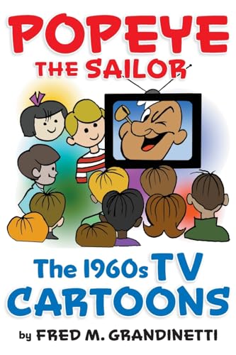 Popeye the Sailor: The 1960s TV Cartoons von BearManor Media