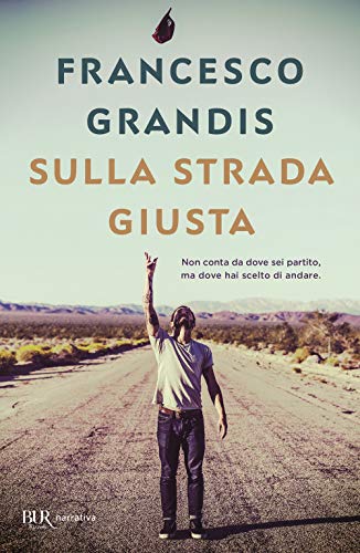 Sulla strada giusta von Rizzoli