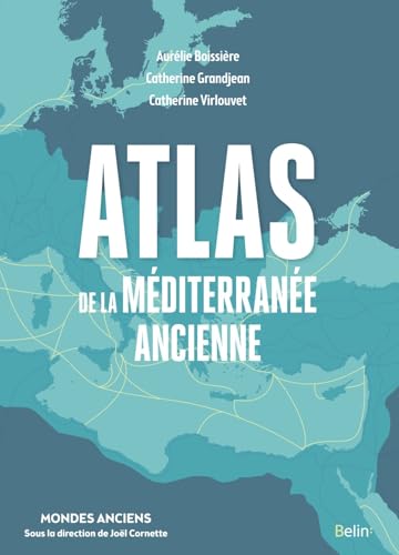 Atlas de la Méditerranée ancienne von BELIN
