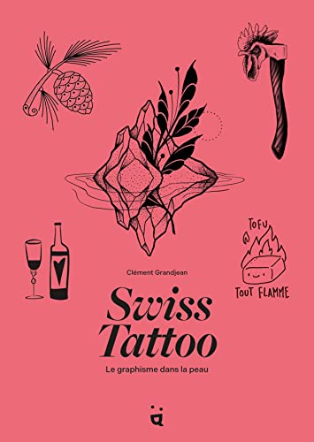 Swiss Tattoo: Le graphisme dans la peau von HELVETIQ