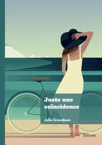 Juste une coïncidence von Édilivre