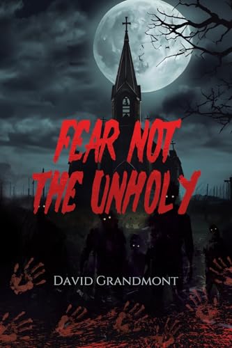 Fear Not the Unholy von Tellwell Talent