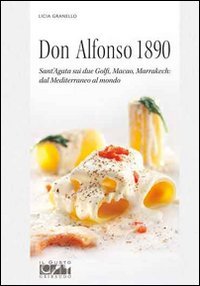 Don Alfonso (Grandi chef) von Edizioni Gribaudo Srl