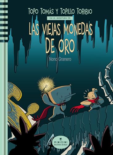 Las viejas monedas de oro (MiniMini, Band 8) von Babulinka Libros