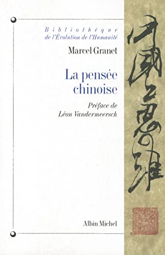 Pensee Chinoise (La) von ALBIN MICHEL