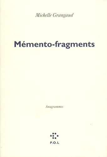 Memento-fragments: Anagrammes