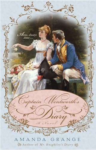Captain Wentworth's Diary (A Jane Austen Heroes Novel) von BERKLEY