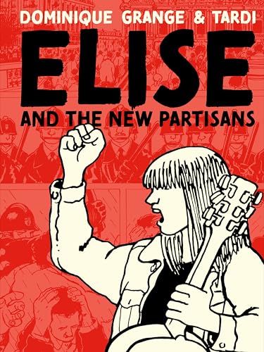 Elise and the New Partisans von Fantagraphics