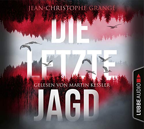 Die letzte Jagd: Thriller. Die letzte Jagd: Thriller.