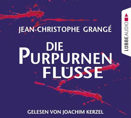 Die purpurnen Flüsse: Gekürzte Ausgabe, Lesung Die purpurnen Flüsse: Gekürzte Ausgabe, Lesung