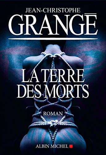 La terre des morts: roman