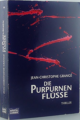 Die purpurnen Flüsse von Luebbe Verlagsgruppe, Bergisch Gladbach,