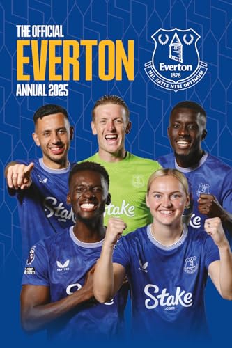 Official Everton FC Annual 2025 Official Everton FC Annual 2025 von Grange Communications Ltd