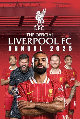Official Liverpool FC Annual 2025 Official Liverpool FC Annual 2025 von Grange Communications Ltd