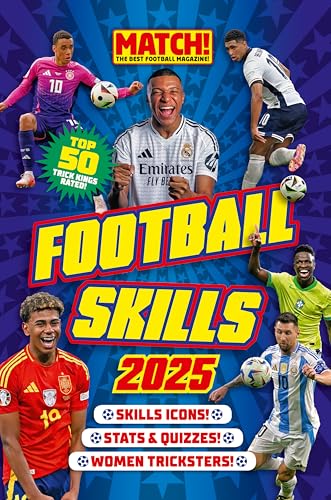 Official MATCH! Football Skills 2025 von Pillar Box Red Publishing Ltd