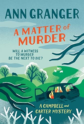 A Matter of Murder: Campbell & Carter mystery 7 von Headline