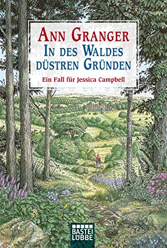In des Waldes düstren Gründen: Ein Fall für Jessica Campbell (Jessica Campbell ermittelt, Band 5)