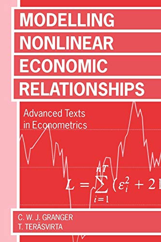 Modelling Nonlinear Economic Relationships (Advanced Texts in Econometrics)