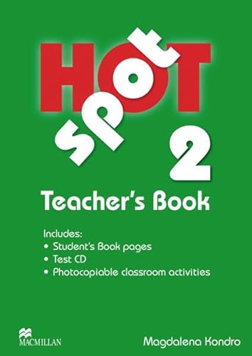 Hot Spot: Level 2 / Teacher’s Book with interleaved Student’s Book + Test Audio-CD von Hueber Verlag