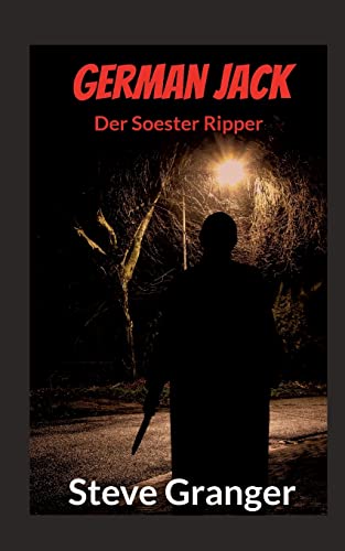 German Jack: Der Soester Ripper
