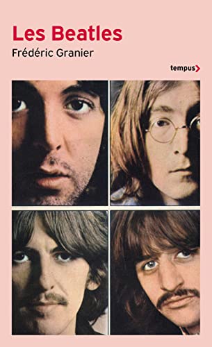 Les Beatles - Quatre garçons dans le siècle von TEMPUS PERRIN