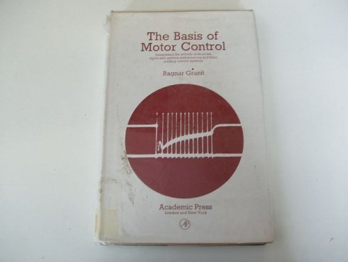Basis of Motor Control