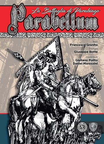 Parabellum. La battaglia di Parabiago Parabellum. La battaglia di Parabiago von Ferrogallico