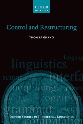 Control and Restructuring (Oxford Studies in Theoretical Linguistics) von Oxford University Press, USA